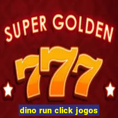 dino run click jogos